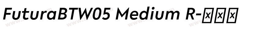FuturaBTW05 Medium R字体转换